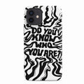 Iphone 14 Uyumlu Do You Know Who You Are Desenli Lansman Kılıf